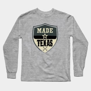 Made in Texas Long Sleeve T-Shirt